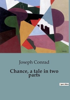 Chance, a tale in two parts: The Unpredictable Dance of Fate and Fortune by Jose