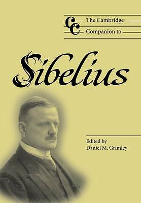 The Cambridge Companion to Sibelius Grimley Hardback Cambridge University Press