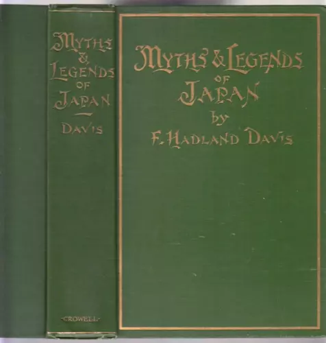 MYTHS & LEGENDS OF JAPAN-HADLAND DAVIS-1920-A CLASSIC-FN COLOR PLATES LOVELY NF
