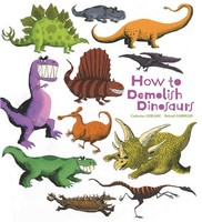 Catherine Leblanc / How To Demolish Dinosaurs9781608871919