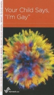 Tim Geiger Your Child Says, I'm Gay (Taschenbuch)