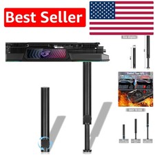Lightweight Tall GPU Support Bracket - Adjustable 4.53" to 8.27" for All Chassis