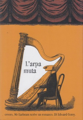 M. Codignola Ed L'arpa muta ovvero, Mr. Earbrass scrive un r (Gebundene Ausgabe)