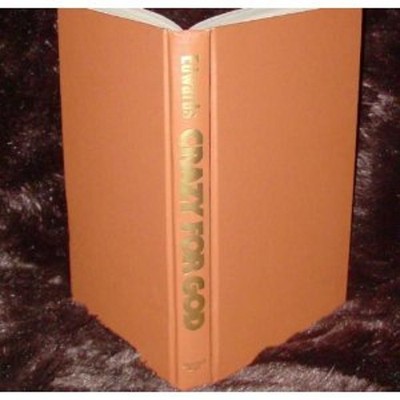 Crazy for God Hardcover Christopher Edwards