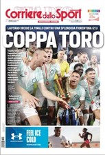 Corriere dello Sport COPPA TORO - 25 maggio 2023 - L'Inter vince la Coppa Italia
