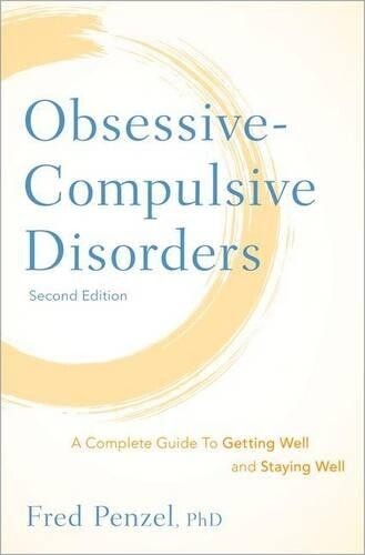 Fred Penzel Obsessive-Compulsive Disorders (Hardback)