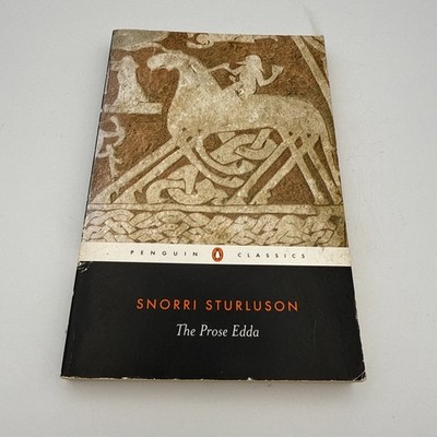 Prose Edda : Tales from Norse Mythology by Snorri Sturluson (2006, Trade...