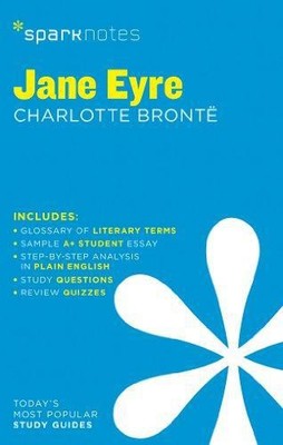 Jane Eyre SparkNotes Literature Guide: Volume 37 - Charlotte Bronte