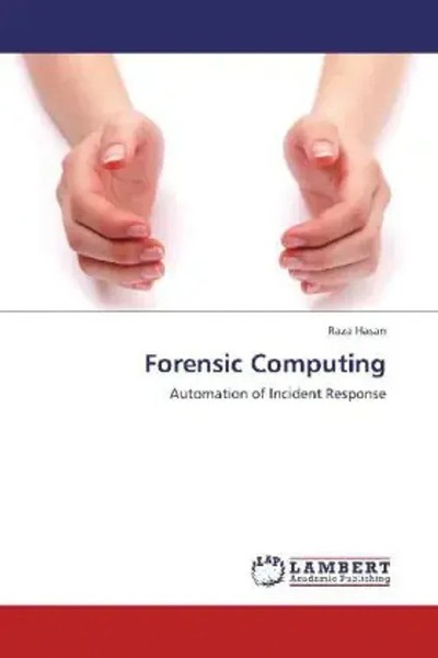 Raza Hasan | Forensic Computing | Taschenbuch | Englisch | EAN 9783848489374-image