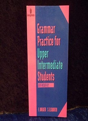 Grammatikpraxis für Schüler der oberen Mittelstufe (GRPR), Elaine W
