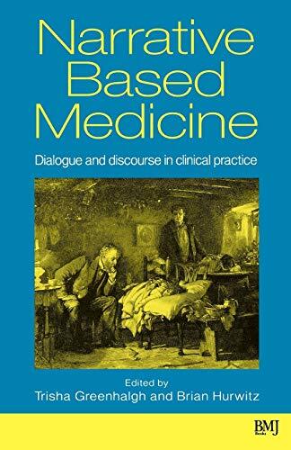 Narrative Based Medicine By Trisha Greenhalgh, Brian Hurwitz