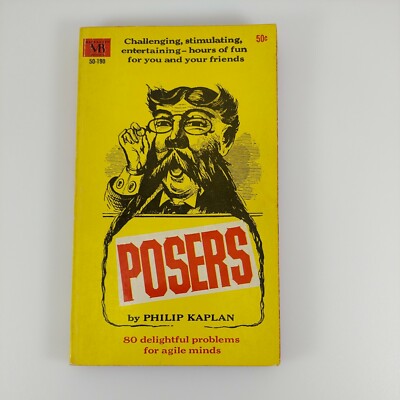Posers by Philip Kaplan 1964 Brain Teaser Puzzles Macfadden Paperback 