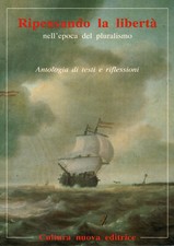 Ripensando la libertà nell'epoca del pluralismo - AA.VV [1994]