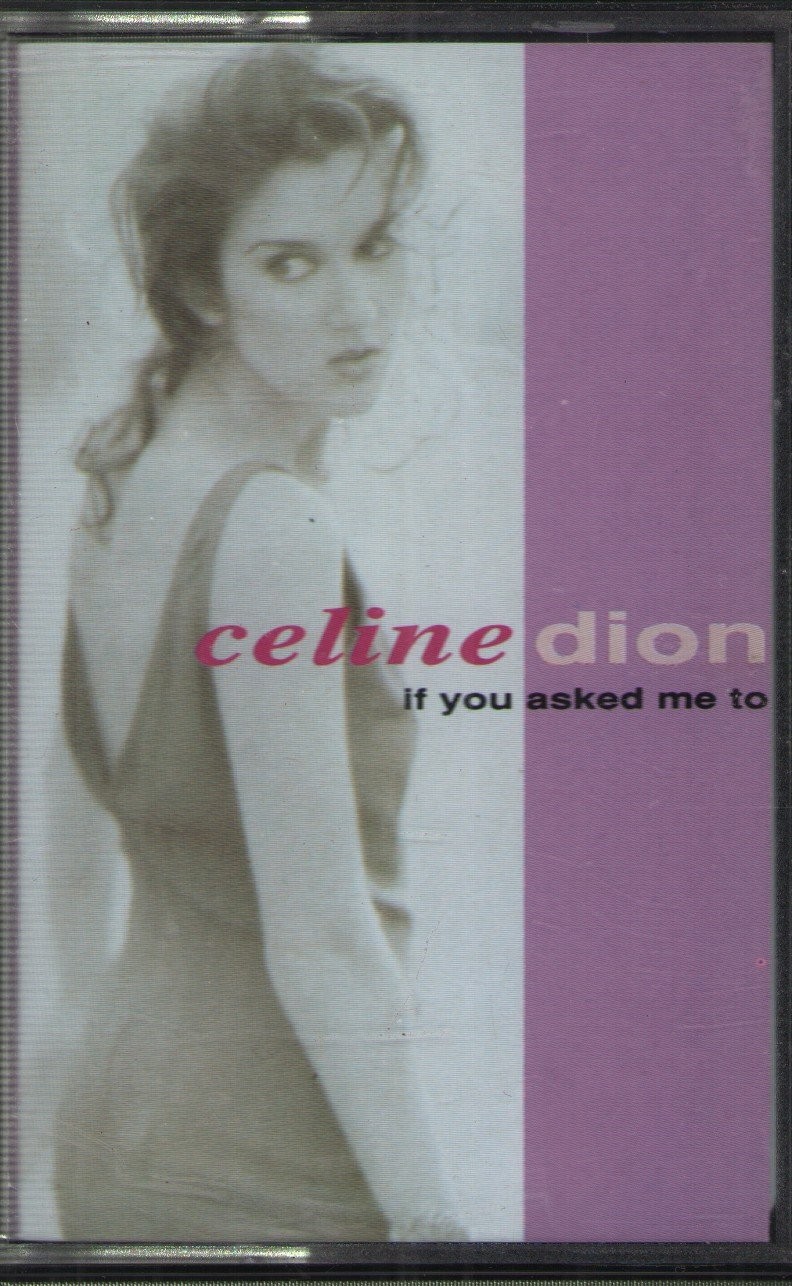 Celine Dion If You Asked Me To cassette UK Epic 1992 cassette single. plays same