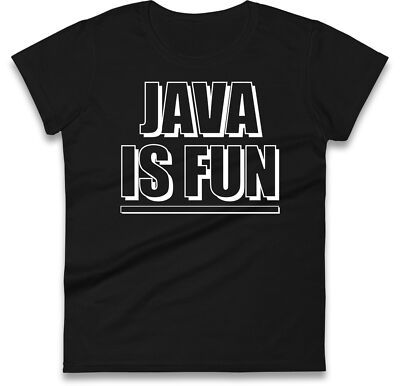 Java Is Fun Damen T-Shirt, lustiges Programmieren Coder Frauen T-Shirt, Softwareentwickler