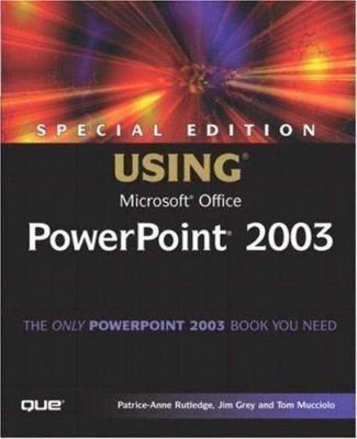 Special Edition Using Microsoft Office Powerpoint 2003 Rutledge, Patrice-Anne