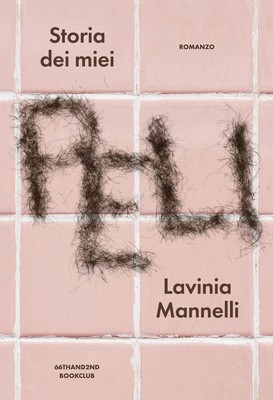 Bücher Mannelli Lavinia - Geschichte meiner Haare