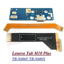 OEM Charging Board MotherBoard Cable LCD Flex For Lenovo Tab M10 Plus TB-X606F