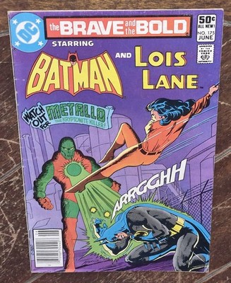 Brave and the Bold #175 by Paul Kupperberg, (1981, DC): Batman and Lois Lane!