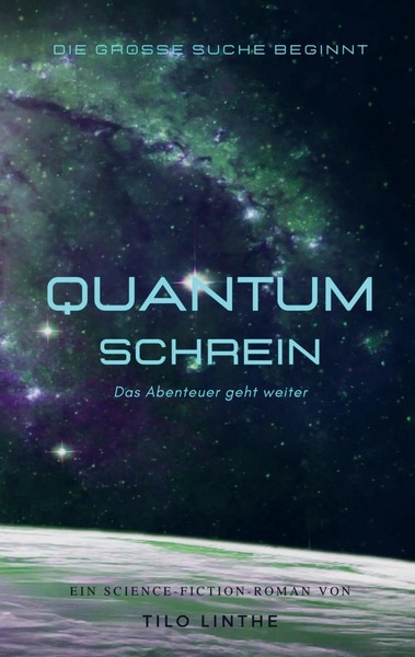Tilo Linthe | Quantumschrein | Taschenbuch | Deutsch (2022) | 380 S.-image