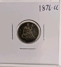 1876-CC Carson City Seated Liberty Silver Dime 10 Cent
