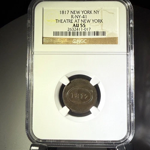 1817 Theatre At New York Rulau NY-41 Admit Early American Token NGC AU 55
