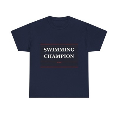 Swimming Champion - Funny Unisex T-Shirt Gift Idea