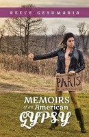 Reece Gesumaria | Memoirs Of An American Gypsy | Taschenbuch | Englisch (2013)