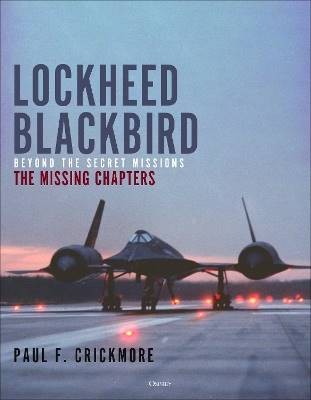 Lockheed Blackbird, Paul F. Crickmore,  Hardback