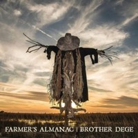 Brother Dege - Farmer's Almanac - Vinyl Record - G3Z