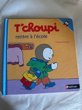 T' choupi rentre à l'école /  Thierry Courtin / nathan