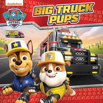 Paw Patrol PAW Patrol Big Truck Pups Picture Book (Paperback) (UK IMPORT)
