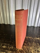 Surgeon Extraordinary (Loyal Davis - 1938) (ID:07445) 1st Ed 4thPr  
