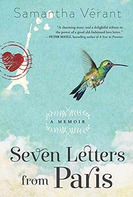 Seven Letters from Paris: A Memoir - Paperback, by Vérant Samantha - Very Good