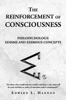 The Reinforcement Of Consciousness Edward L. Hannon Taschenbuch Englisch 2010