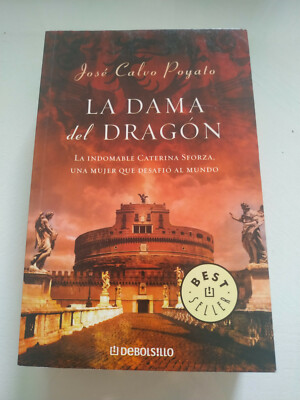 The Lady Del Dragon JOSE Calvo Poyato Debolsillo 2008 - Book Spanish Am