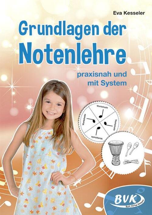 Thumbnail - Eva Kesseler | Grundlagen Der Notenlehre - Praxisnah Und Mit System |