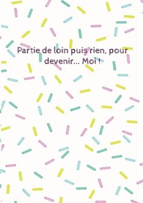 Partie de loin puis rien, pour devenir... Moi ! by Eva Sedavie (French) Paperbac