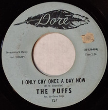 northern soul   THE PUFFS   I Only Cry Once A Day Now/ Moon Out There   DORE 757