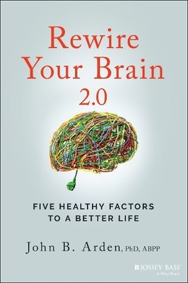 John B. Arden Rewire Your Brain 2.0 (Paperback) (UK IMPORT)