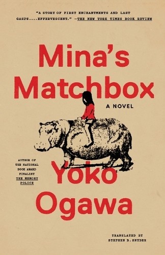 Yoko Ogawa Mina's Matchbox (Tascabile)