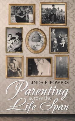 Linda E. Powers | Parenting Across the Life Span | Taschenbuch | Englisch (2018)