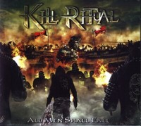 Kill Ritual - All Men Shall Fall Digi Cd