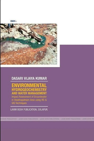 Vijaya Kumar Dasari | Environmental Hydrogeochemistry And Water Management...-image