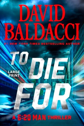 To Die for by David Baldacci: Used