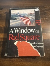 A Window on Red Square SIGNED 1953 HC/DJ BX34...