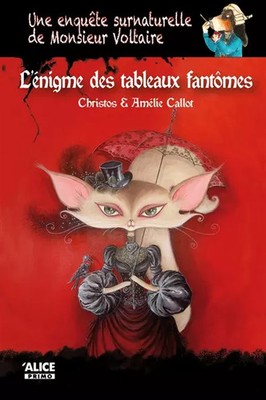 Une enquête surnaturelle de Monsieur Voltaire - tome 1 L'énigme des tableau