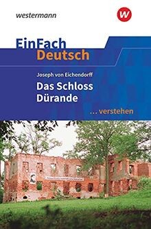 EinFach Deutsch ... verstehen: Joseph von Eichendorff: D... | Buch | Zustand gut