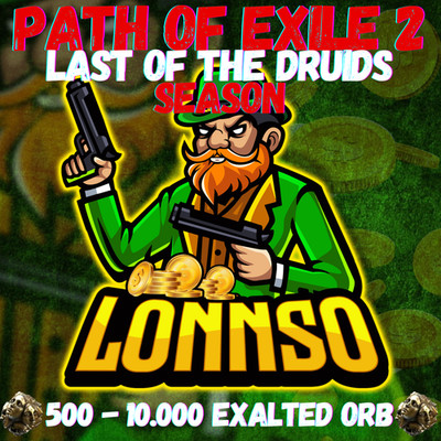 500 - 10.000 Exalted Orb | Path of Exile 2 - Season: Last of the Druids|Softcore