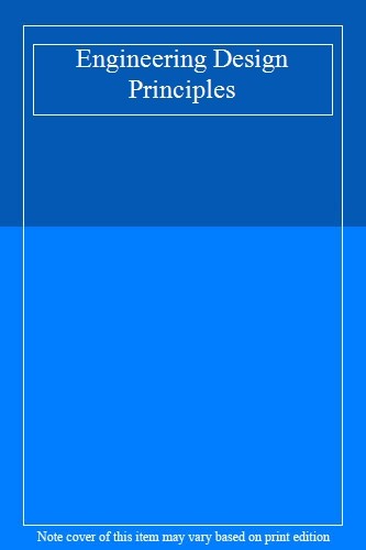 Engineering Design Principles,Ken Hurst